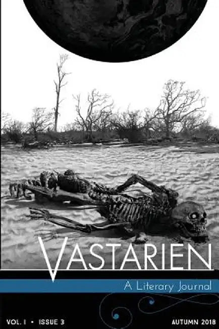 Vastarien, Vol. 1, Issue 3 by Jon Padgett