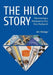 The Hilco Story: Discovering A Diamond In Our Own Backyard by Arthur Hilsinger