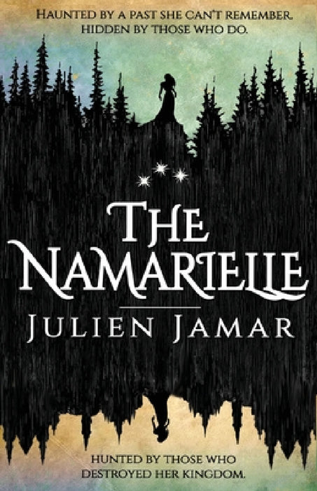 The Namarielle by Julien E. Jamar, Julia Underwood
