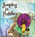 Jumping in Puddles by Penelope Crow