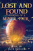 The Lost and Found Journal of a Miner 49er: Vol. 2 by Jack Dublin