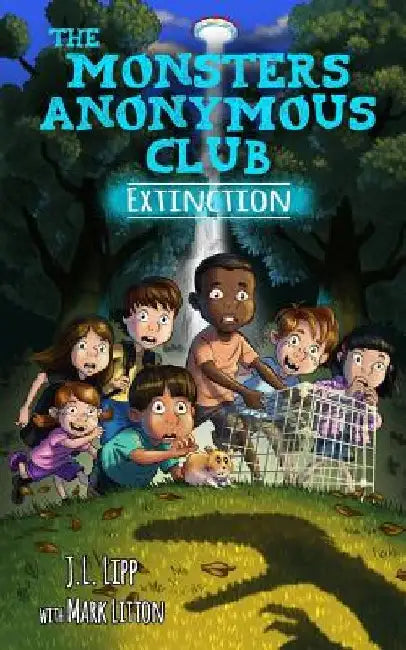 The Monsters Anonymous Club: Extinction by Mark Litton