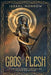 Gods of the Flesh: A Skeptic's Journey Through Sex, Politics and Religion by Israel Morrow