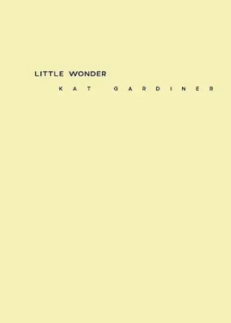 Little Wonder by Kat Gardiner
