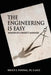 The Engineering Is Easy: Memoir of a Project Manager by Bruce E. Podwal