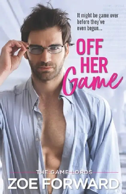 Off Her Game by Zoe Forward
