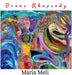 Bronx Rhapsody by Maria Meli
