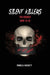 Silent Killers: The Robber John 10:10 by Pamela J. Hackett