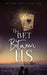 The Bet Between Us by Brandon L. Moore