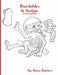 Boardslides In Aztlan: A Coloring Book by Marco Ramirez