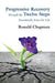 Progressive Recovery through the Twelve Steps: Emotionally Sober for LIfe by Ronald Chapman