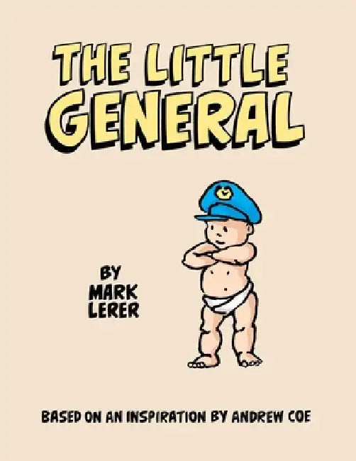 The Little General by Mark Lerer