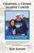 Charting a Course Against Cancer: A Story of a Cancer Fundraising Volunteer's Personal Journey by Ken Janson