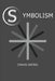 Symbolism by Travis Heeter