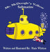 Mr. McDoogle's Yellow Submarine by Marie Whitton