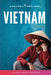 Vietnam: The Solo Girl's Travel Guide by Alexa West
