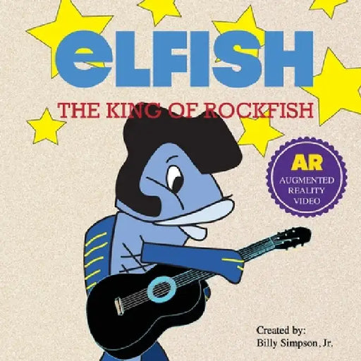 Elfish: The King of Rockfish by Billy Martin, Jr. Simpson
