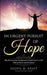 In Urgent Pursuit of Hope: My Journey from Codependent Captivity to a Life Full of Favor and Freedom by Sheryl M. Kraft