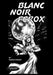 Blanc Noir Ferox by II Barragan Philip C.