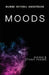 Moods: Haiku and Other Poems by Bummi Niyonu Anderson