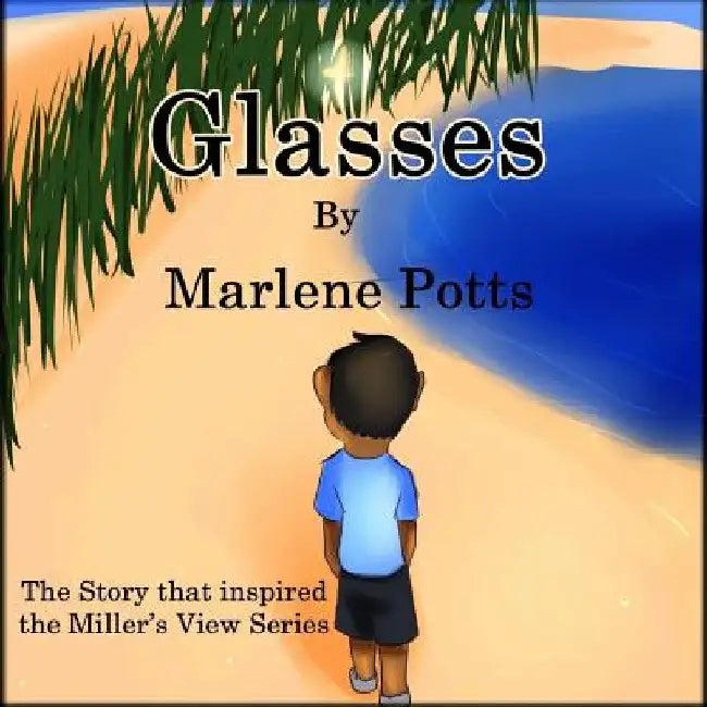 Glasses by Marlene W. Potts