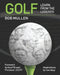 Golf: Learn from the Legends by Tom Weyl