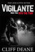 Vigilante: Book 2: Into the Fray by Cliff Deane