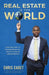 Real Estate Is the World: Open the Door to Intergenerational Wealth Through Homeownership by Guito Dorvil