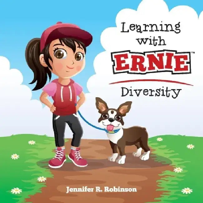 Learning with Ernie - Diversity by Jennifer R. Robinson