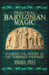 Practical Babylonian Magic: Invoking the Power of the Sumerian Anunnaki by Joshua Free