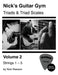 Nick's Guitar Gym: Triads and Triad Scales, Vol. 2: Strings 1, 2, 3, 4, and 5 by Nick Rawson
