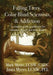 Falling Trees, Color Blind Scientists, and Addiction: A Complete Guide to Addiction for Substance Abusers and Their Families by Mark a. Myers