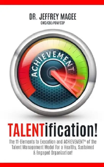 TALENTification! by Jeffrey Magee