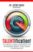 TALENTification! by Jeffrey Magee