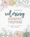 Coloring Gospel Truths: A Devotional Coloring Book and Journal by Tasha Wiginton