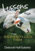 Lessons from Shepherd's Gate Farm by Deborah Hall Subetto
