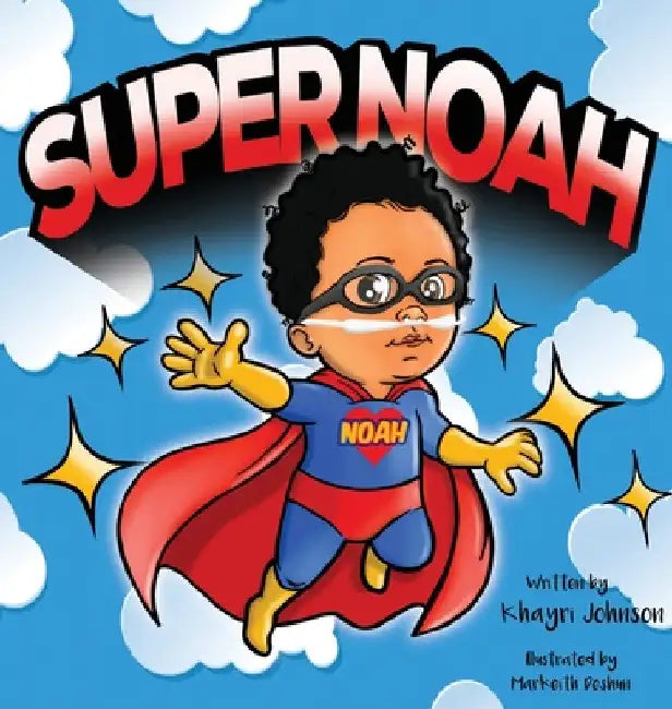SuperNoah by Khayri Antonio Johnson