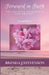 Forward In Faith: The Journey To Purpose And Destiny by Brenda J. Stevenson