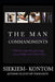 The Man Commandments: A book on etiquette, grooming, responsibility and relationships by Siekiem Kontom