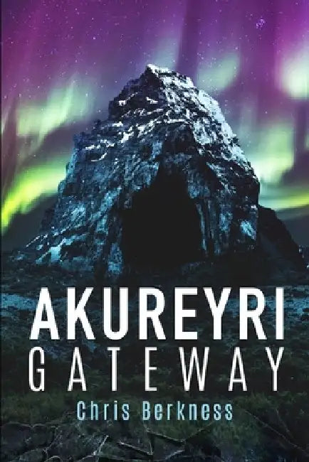 Akureyri Gateway: Apocalypse Part II by David Schmelling
