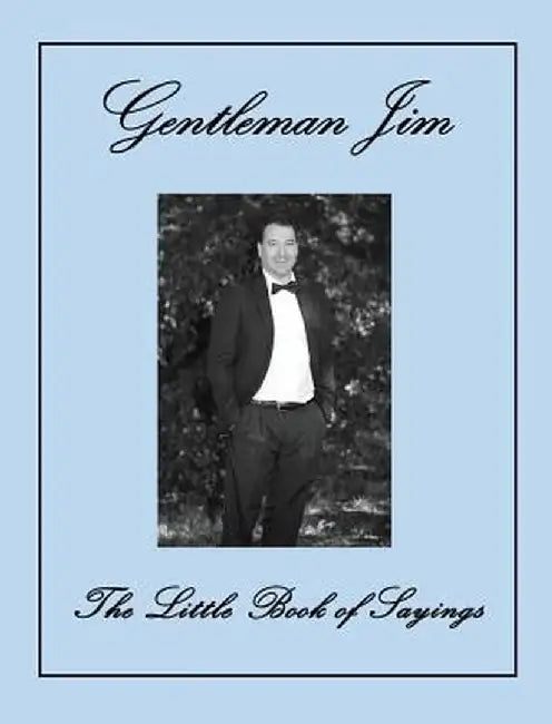 The Little Book Of Sayings by James a. Roberts
