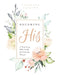Becoming His: A Year-Long Bible Study for Christian Women by Courtnye Jackson