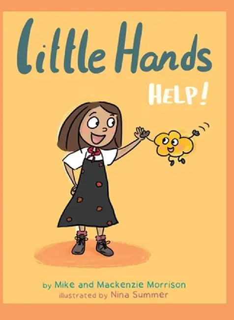 Little Hands Help by Mike Morrison