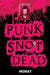 Punk Snot Dead by Morat