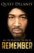 Remember: All He Wanted To Do Is by Quest Delaney