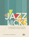 Jazz Licks: Comprehensive Studies by Sarpay Ozcagatay