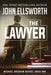 The Lawyer: Michael Gresham Legal Thriller Series Book One by John Ellsworth