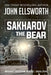 Sakharov the Bear: Michael Gresham Legal Thriller Series Book Five by John Ellsworth