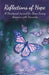 Reflections of Hope: A Devotional Journal for Those Loving Someone with Dementia by Heidi Dalton
