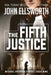 The Fifth Justice: Michael Gresham Legal Thriller Series Book Nine by John Ellsworth